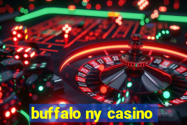 buffalo ny casino