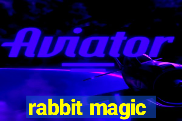 rabbit magic