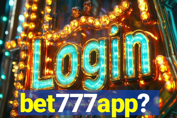 bet777app?