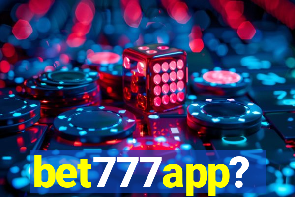 bet777app?