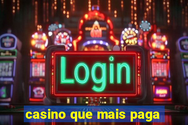 casino que mais paga