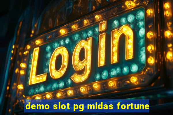 demo slot pg midas fortune