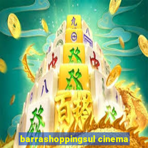 barrashoppingsul cinema