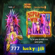 777 lucky jili slot casino