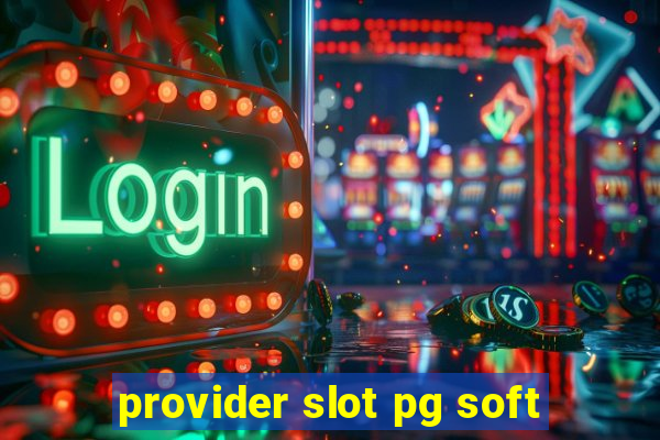 provider slot pg soft