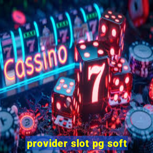 provider slot pg soft