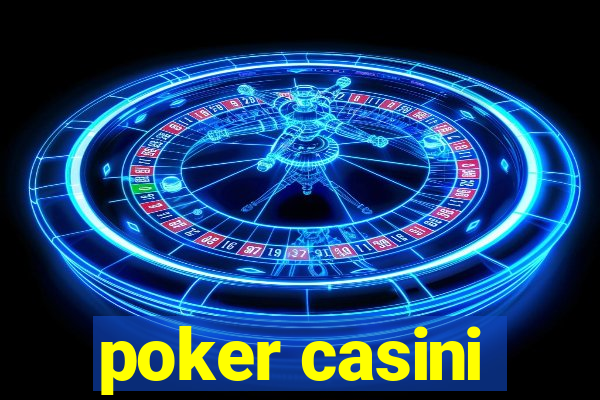 poker casini