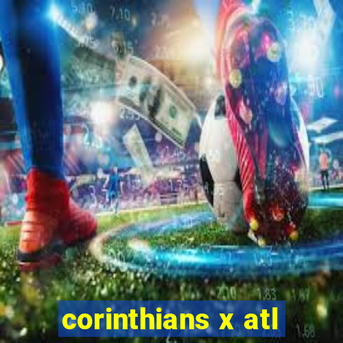 corinthians x atl