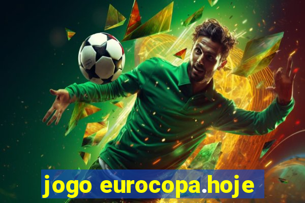 jogo eurocopa.hoje