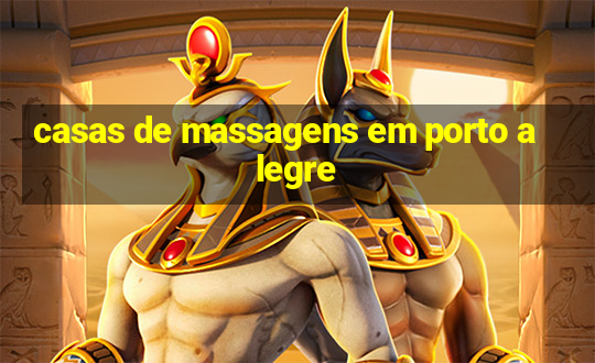 casas de massagens em porto alegre