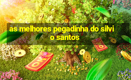 as melhores pegadinha do silvio santos