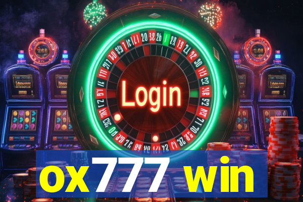 ox777 win