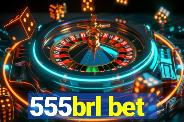 555brl bet