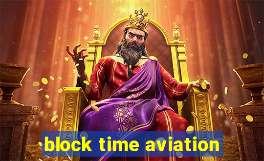 block time aviation