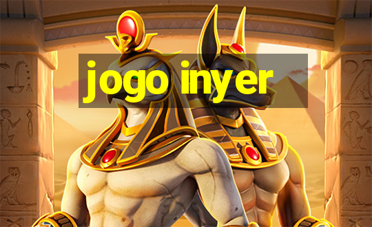 jogo inyer