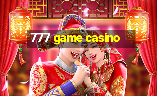 777 game casino