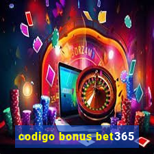 codigo bonus bet365