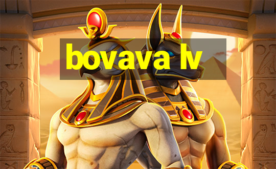 bovava lv