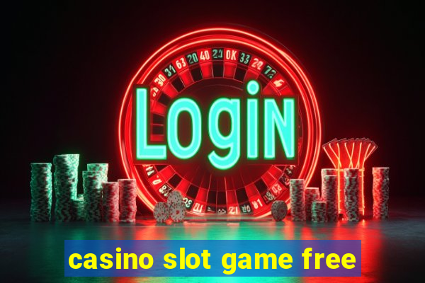 casino slot game free