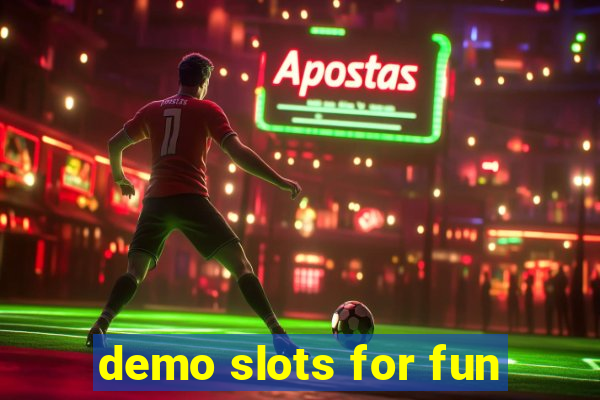 demo slots for fun