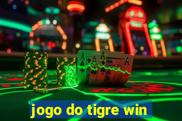 jogo do tigre win