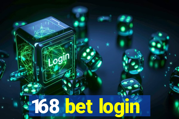 168 bet login