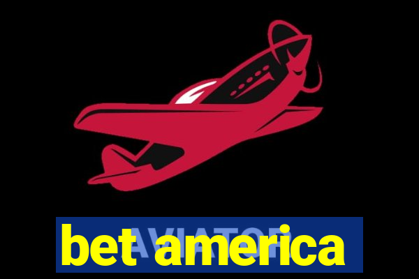 bet america