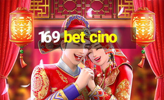 169 bet cino