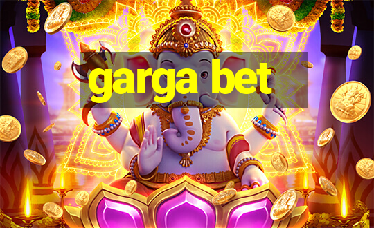 garga bet