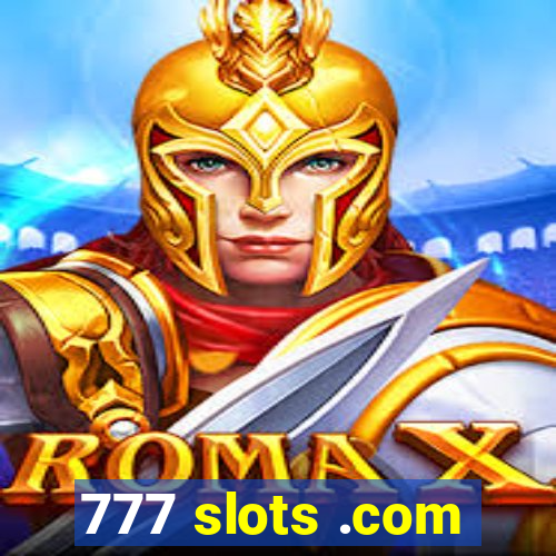 777 slots .com