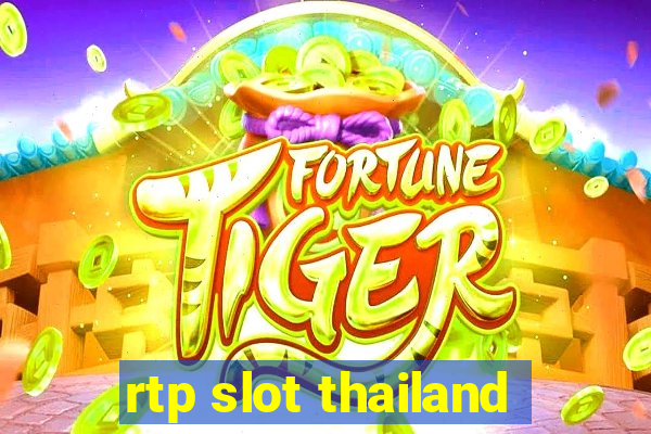 rtp slot thailand