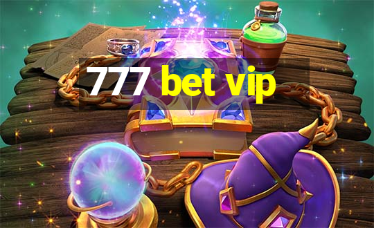 777 bet vip