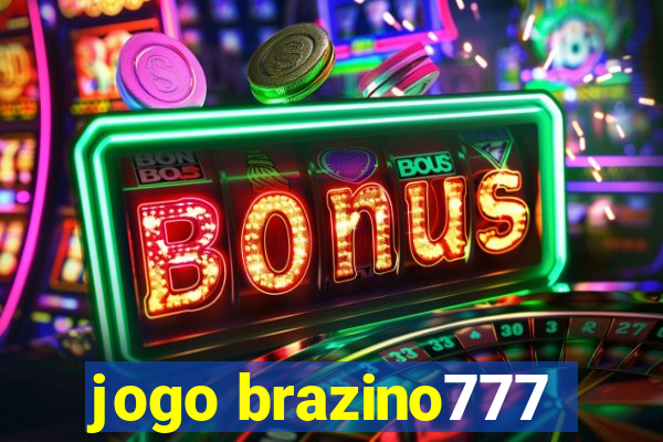 jogo brazino777