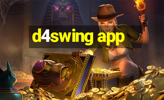 d4swing app