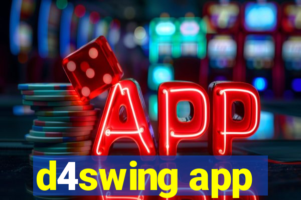 d4swing app