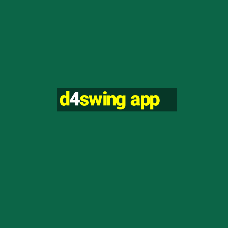 d4swing app