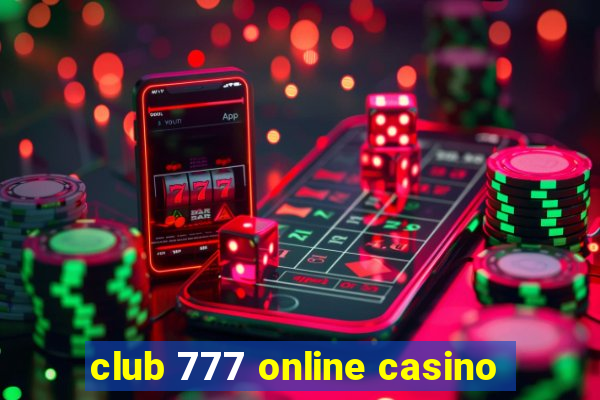 club 777 online casino