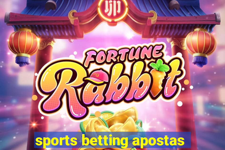 sports betting apostas