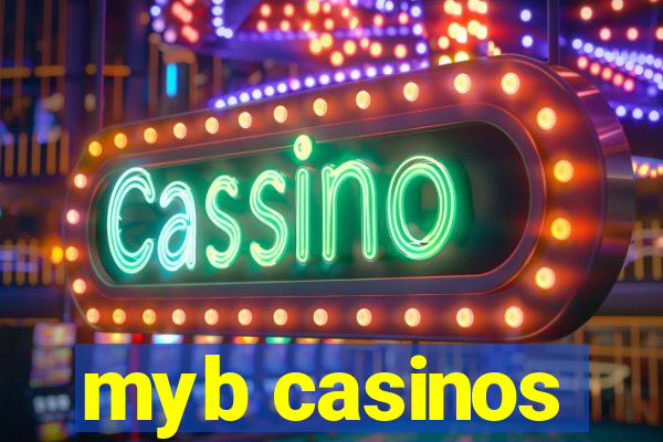 myb casinos