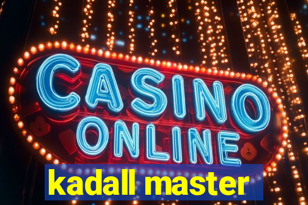 kadall master