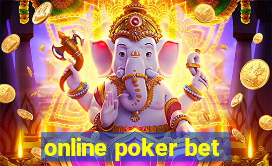 online poker bet