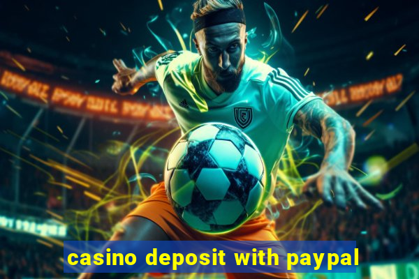 casino deposit with paypal