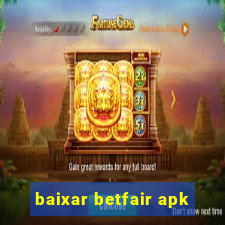 baixar betfair apk