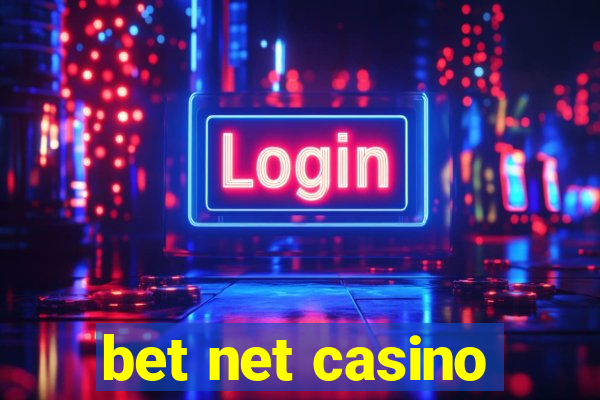 bet net casino