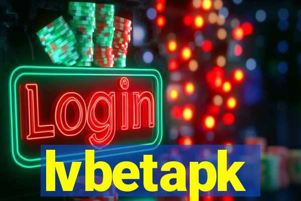 lvbetapk