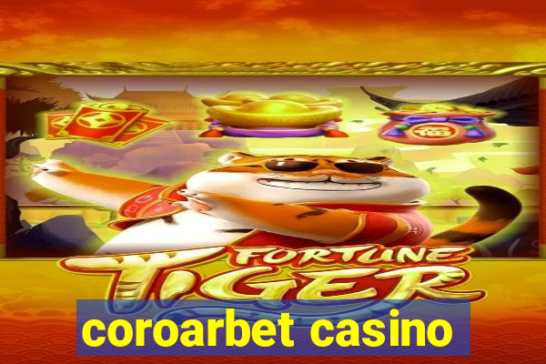 coroarbet casino