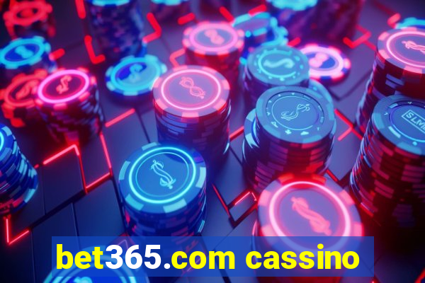 bet365.com cassino