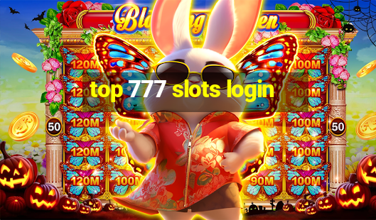 top 777 slots login