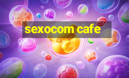 sexocom cafe