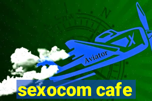 sexocom cafe